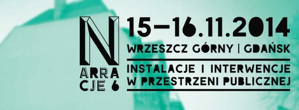Szósta edycja festiwalu NARRACJE odbędzie się we Wrzeszczu