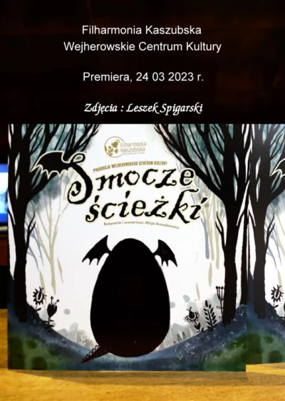 Smocze ścieżki w Wejherowskiej Filharmonii Kaszubskiej