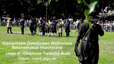 Oblężenie Twierdzy Biała cz. II