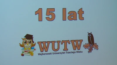 15-lecie Wejherowskiego Uniwersytetu Trzeciego Wieku