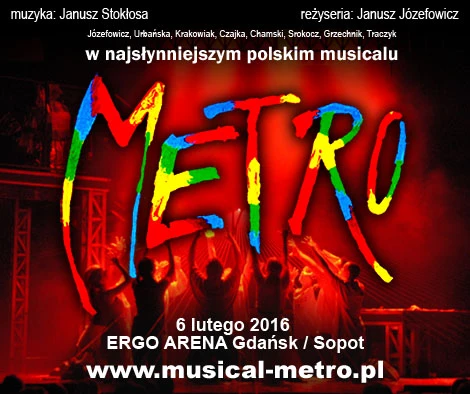 Musical Metro w Ergo Arenie