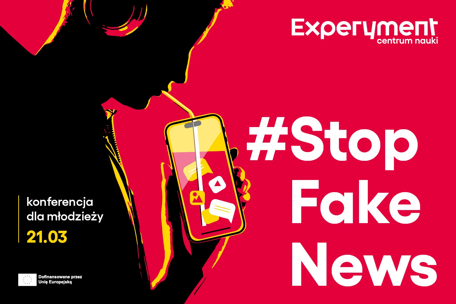 W Centrum Nauki Experyment będą rozmawiać o fake news. Wstęp jest bezpłatny