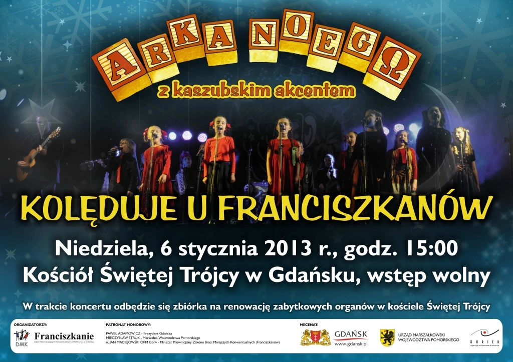 Arka Noego kolędować będzie u Franciszkanów