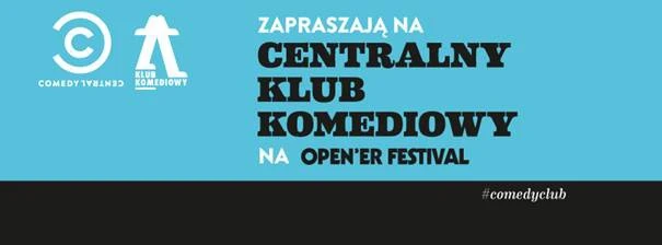 Porcja dobrego humoru na Open’er Festival
