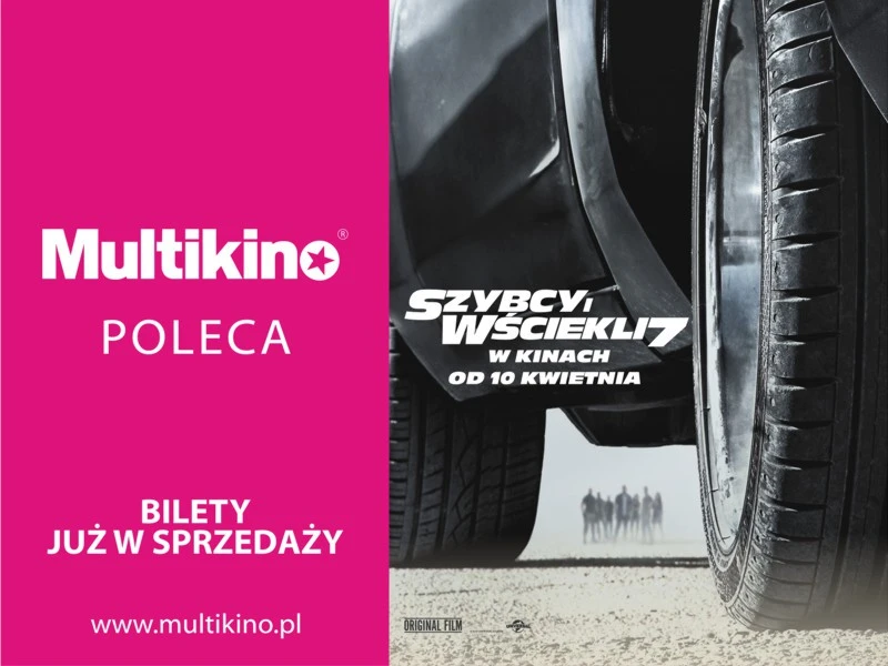 Multikino rozpoczyna sprzedaż biletów na film 'Szybcy i wściekli 7'