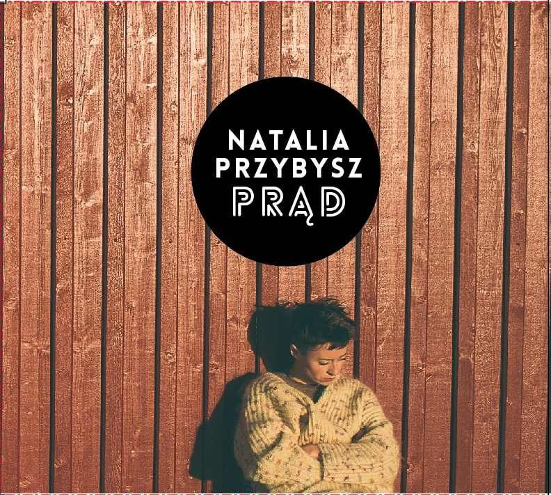 Natalia Przybysz wystąpi w Wejherowie