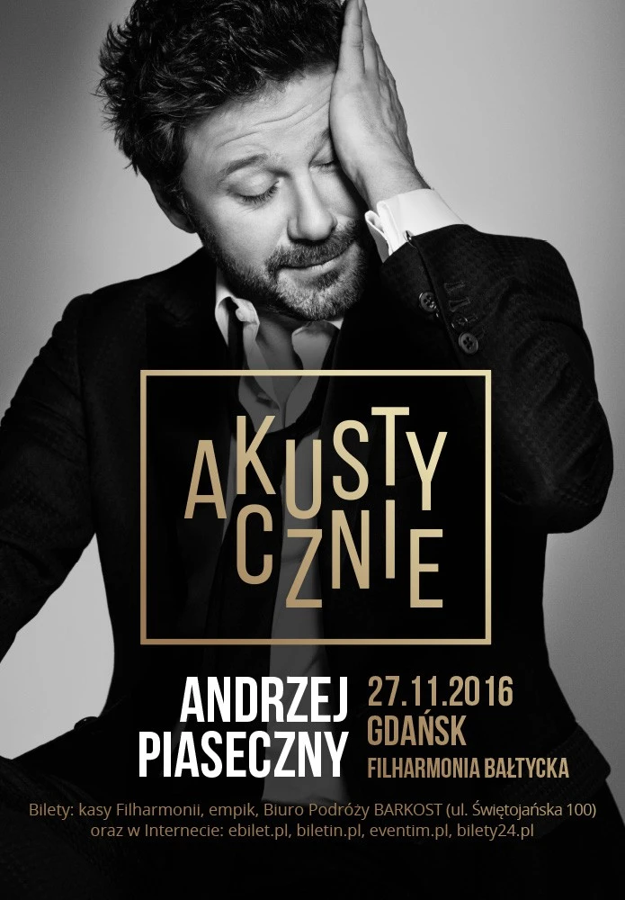 Andrzej Piaseczny akustycznie w Filharmonii Bałtyckiej
