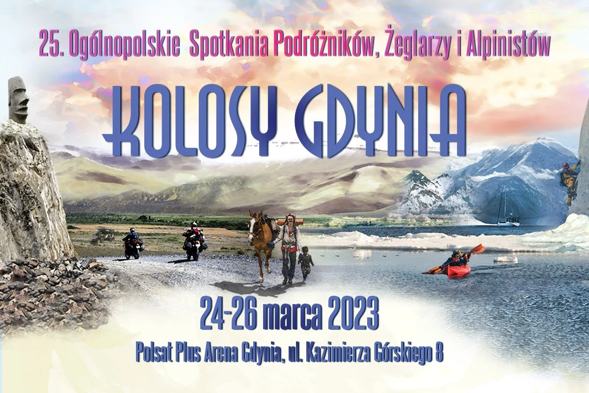 Posłuchaj opowieści podróżników, już w ten weekend Kolosy