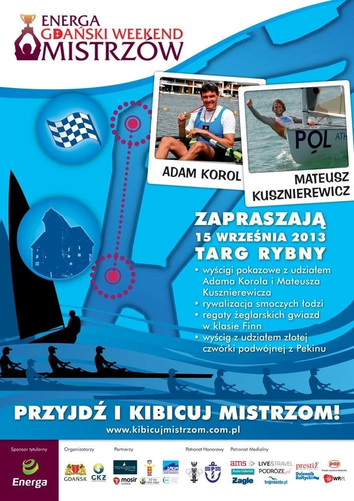 Energa Gdański Weekend Mistrzów z Kusznierewiczem i Korolem!