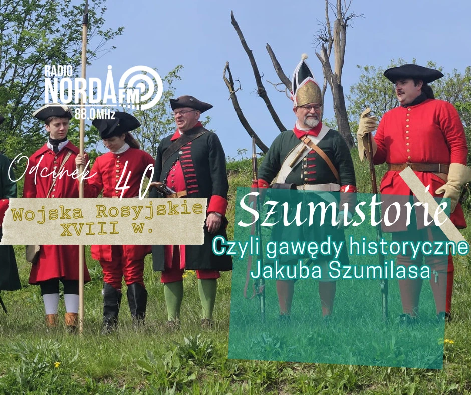 Szumistorie - Wojska rosyjskie w XVIII wieku