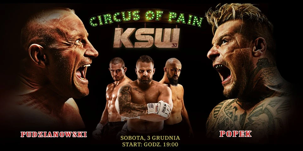 KSW 37 – Circus of Pain Mariusz Pudzianowski vs Popek w TK Chopin