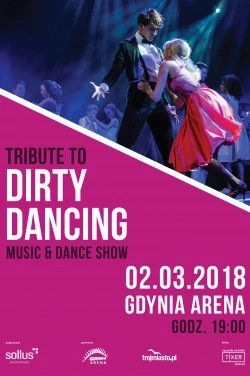 Dirty Dancing Music & Dance Show ponownie zawita do Gdyni!