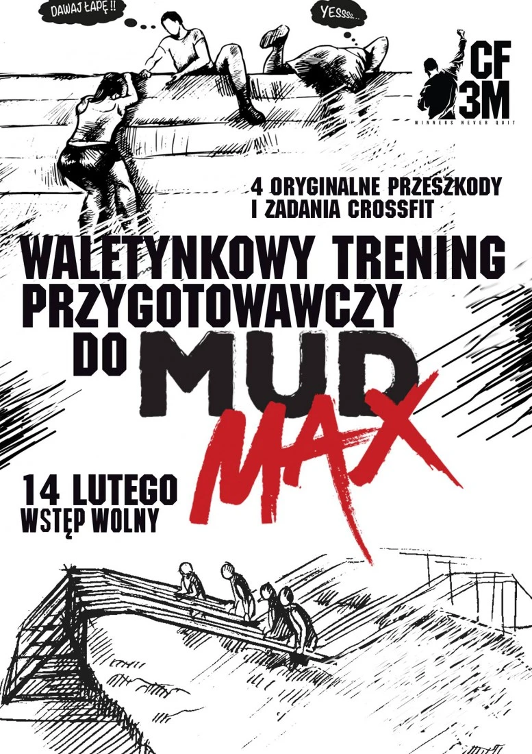 Walentynkowy trening Mud Max