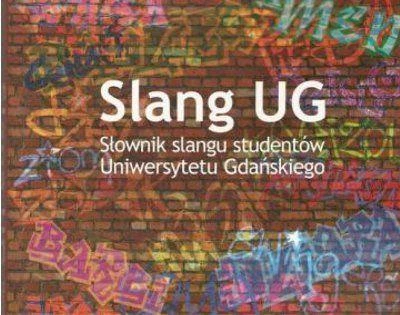 Gdańsk: Słownik slangu gdańskich studentów