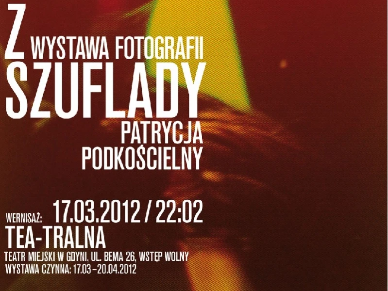 Wernisaż: Patrycja Podkościelny „Z szuflady”