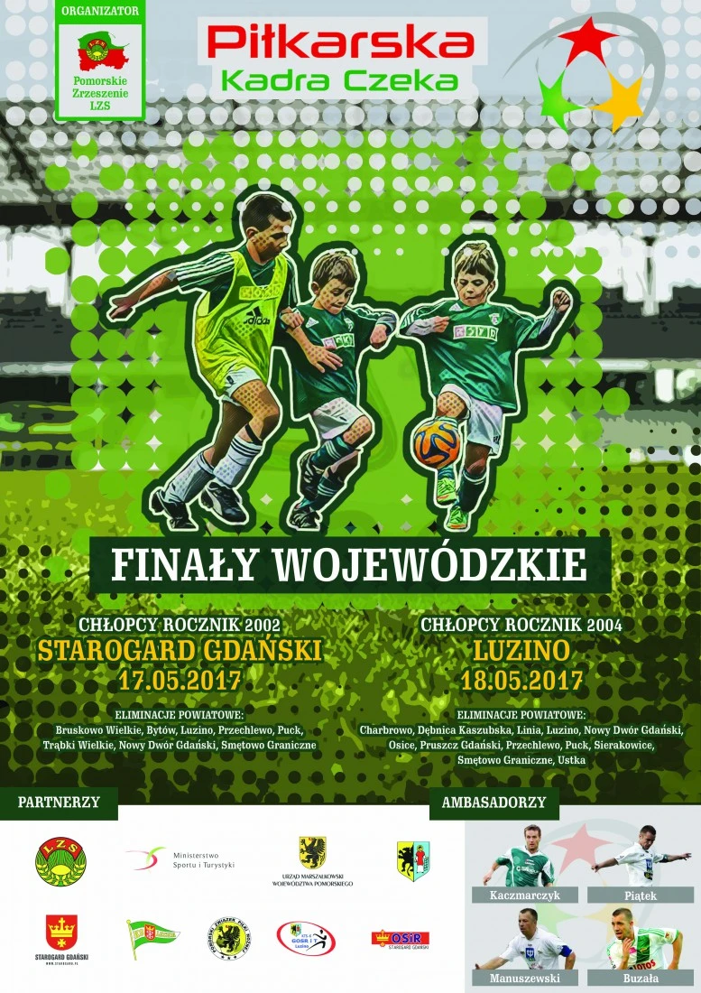 Finał Wojewódzki Turnieju Mała Piłkarska Kadra Czeka 2017