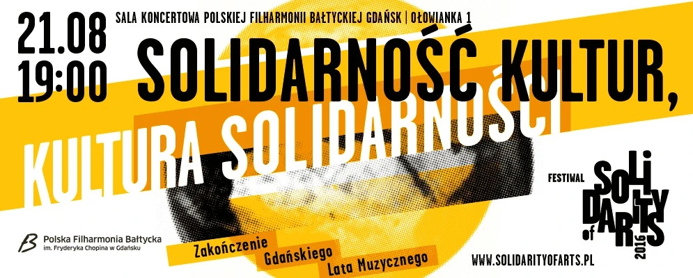 Filharmonia Bałtycka: Solidarność Kultur, Kultura Solidarności